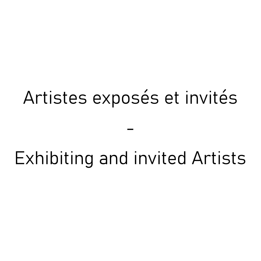 Artistes exposés et invités