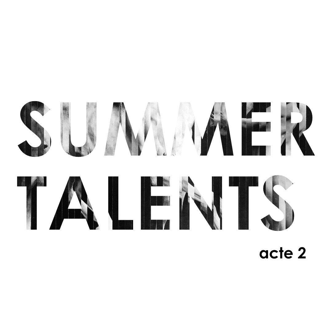 SUMMER TALENTS - ACTE 2